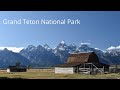 【アメリカ国立公園】グランドティトン国立公園　ジャクソンホール - Grand Teton National Park  Jackson Hole