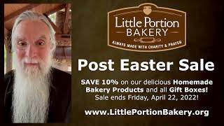 Little Portion Bakery's Post Easter Sale 2022!  Sale ends 4/22/2022.