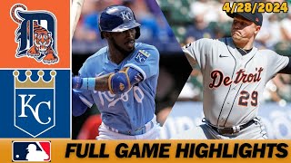 Detroit Tigers vs. Kansas City Royals [FULL GAME] 4/28/2024 | MLB Highlights Today  MLB Season 2024