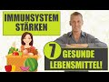 Immunsystem stärken - 7 gesunde Lebensmittel!