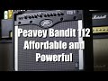 Peavey Bandit 112 (Big Power For SMALL Money)