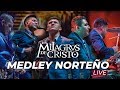 Los Milagros de Cristo - Medley Norteño (En vivo)