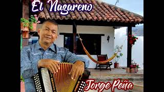 Video thumbnail of "Alaba a Cristo - Jorge Peña [CD El Nazareno]"