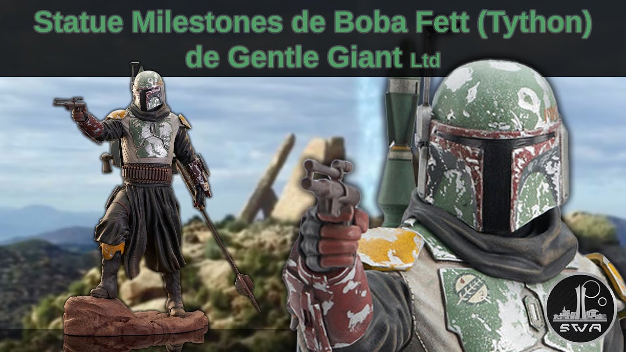 Revue de la statue Milestones de Boba Fett sur Thyton