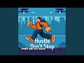 Hustle Don T Stop