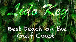 Lido Key | Sarasota, Florida | St Armands Circle | Travel Film