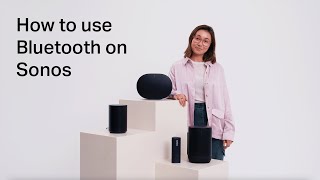 Video thumbnail of "How to use Bluetooth on Sonos"