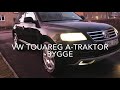 Volkswagen Touareg A-Traktor Bygge