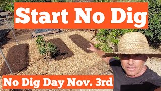 No Dig Garden Bed Prep!  #nodigday(A Big Happy No Dig Day!)