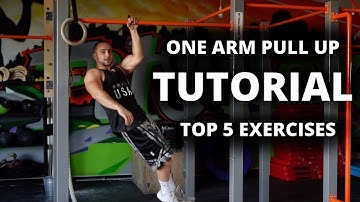 ONE ARM PULL UP TUTORIAL - TOP 5 EXERCISES [RUS/ENG]