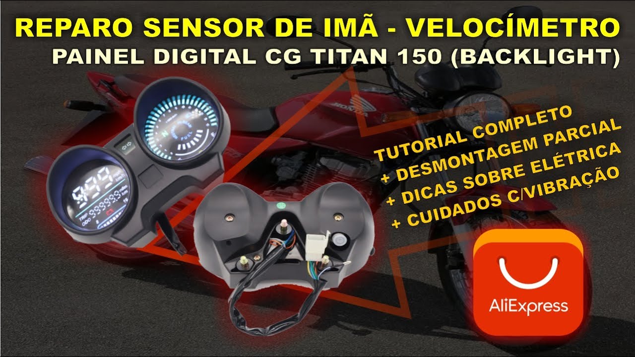 COMO CONSERTAR VELOCÍMETRO PAINEL DIGITAL CG TITAN 150 (BACKLIGHT) - ALI EXPRESS