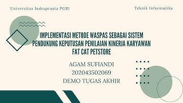 Demo Program Aplikasi Tugas Akhir UNINDRA | Agam Sufiandi - 202043502069