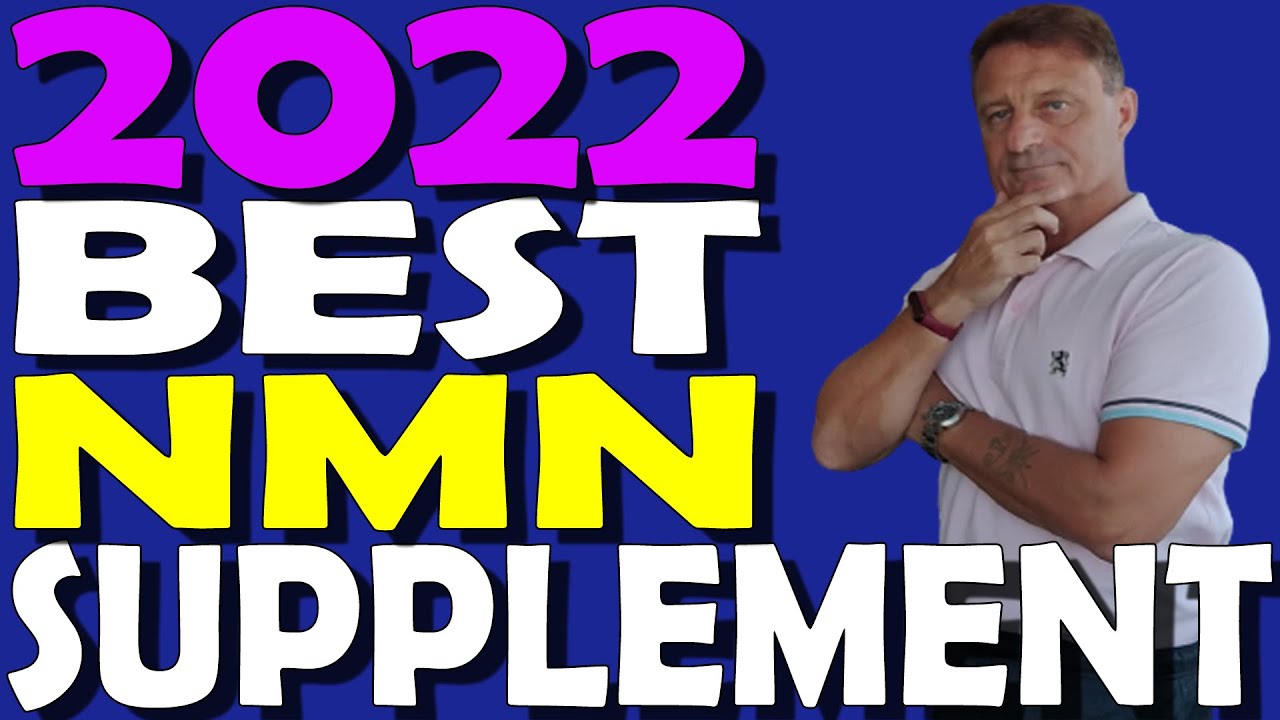 BEST NMN Brand – Supplement for 2022?