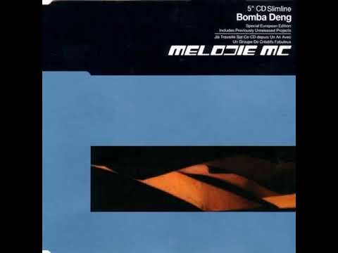 Melodie MC Featuring Mayomi - Bomba Deng (12” Club Edit)