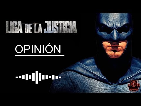 LIGA DE LA JUSTICIA (JUSTICE LEAGUE) | OPINIÓN | CRÍTICA | KYMVENGE