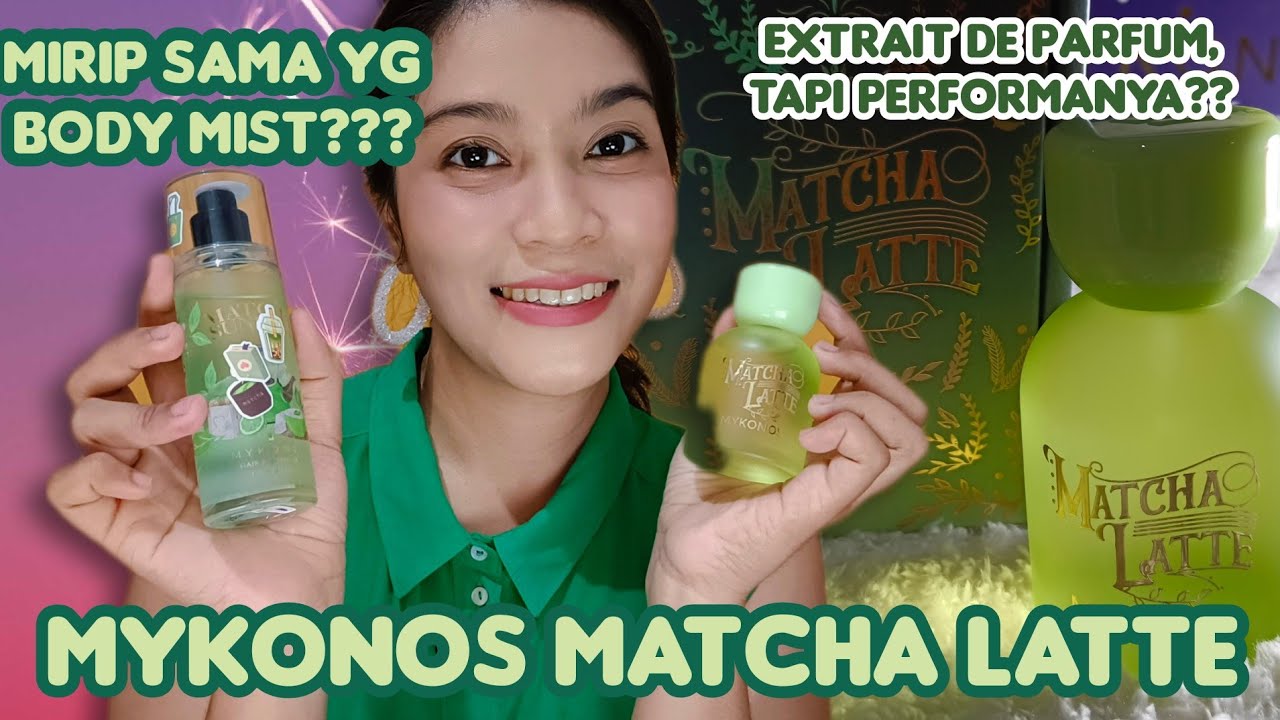 Mykonos Matcha Latte Extrait de Parfum vs Matcha Sundays Hair & Body