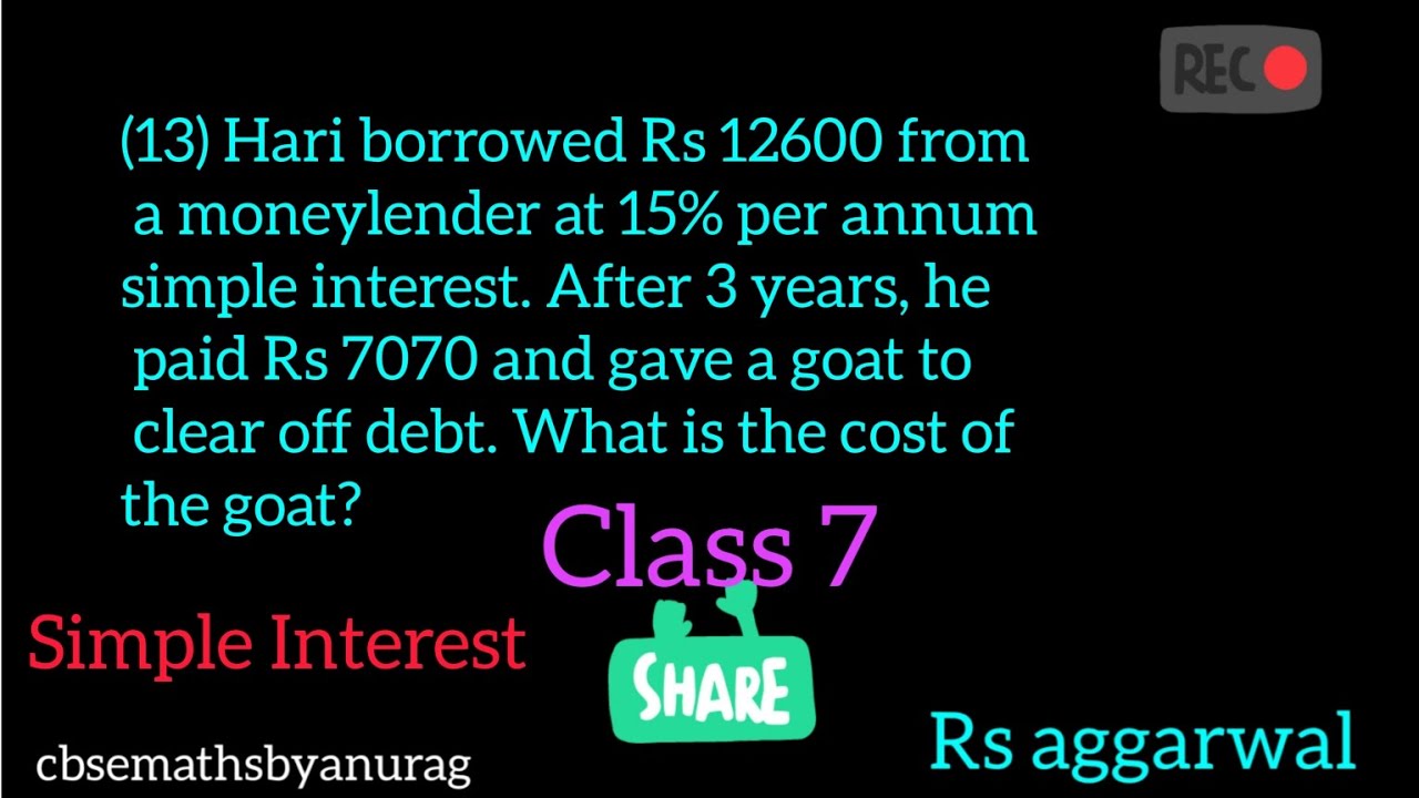 Hari borrowed Rs 12600 from a moneylender at 15% per annum simple ...