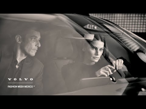 VOLVO FASHION WEEK MÉXICO
