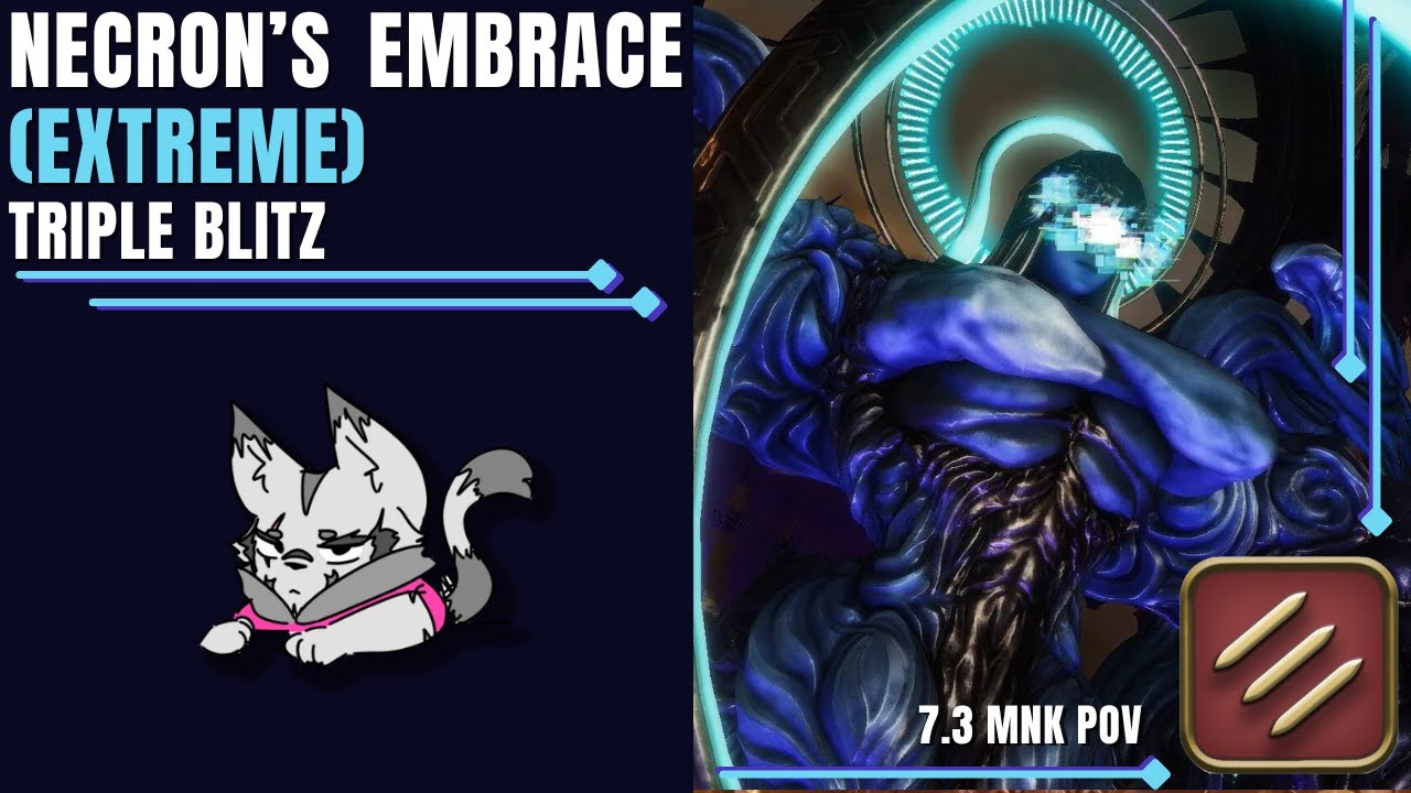 MNK PoV | EX5 Necron's Embrace (Extreme) - Triple Blitz Example - FFXIV Patch 7.3