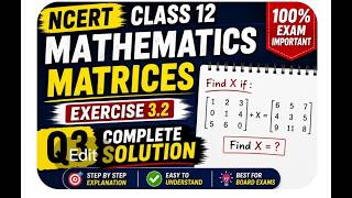 NCERT Class 12 Maths Matrices Ex 3.2,Q3 Solution