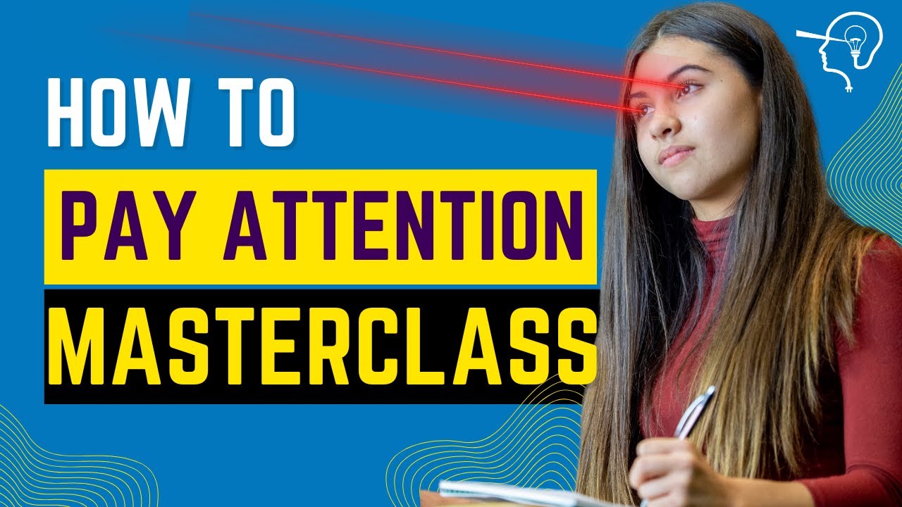 how-to-pay-attention-masterclass-youtube