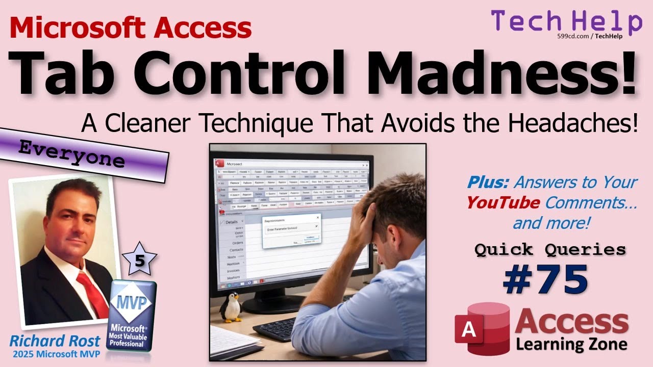Microsoft Access Tab Control Madness! A Cleaner Technique That Avoids The Headaches. QQ #75
