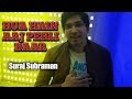 Hua Hain Aaj Pehli Baar | SANAM RE | Cover by Suraj Subraman | Pulkit Samrat | Urvashi Rautela