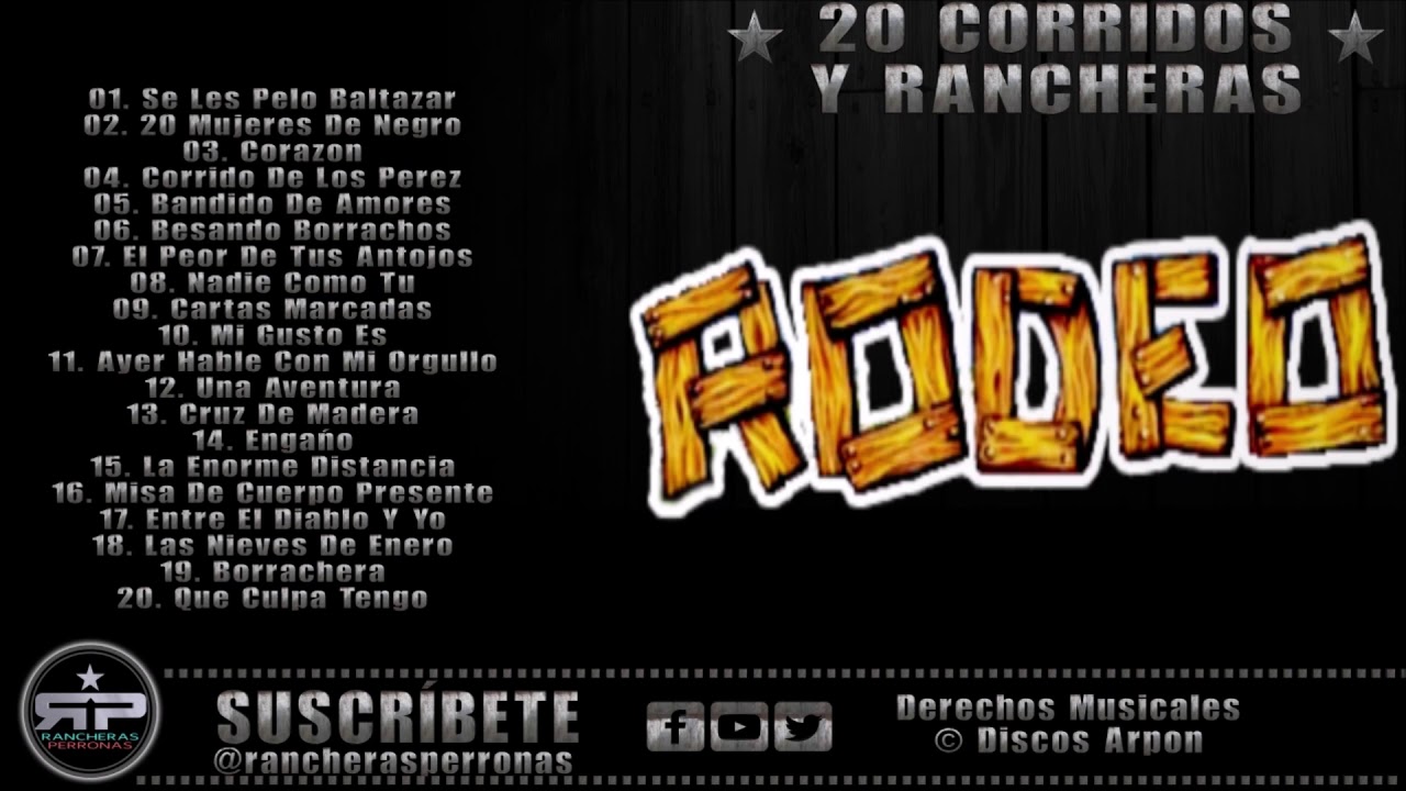 Banda Rodeo * 20 Corridos Y Rancheras Perronas - YouTube