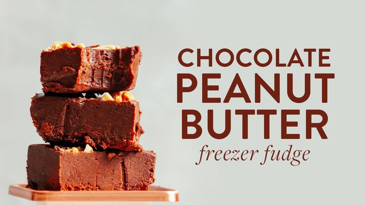 Chocolate Peanut Butter Freezer Fudge (4 Ingredients!) | Minimalist Baker Recipes - YouTube