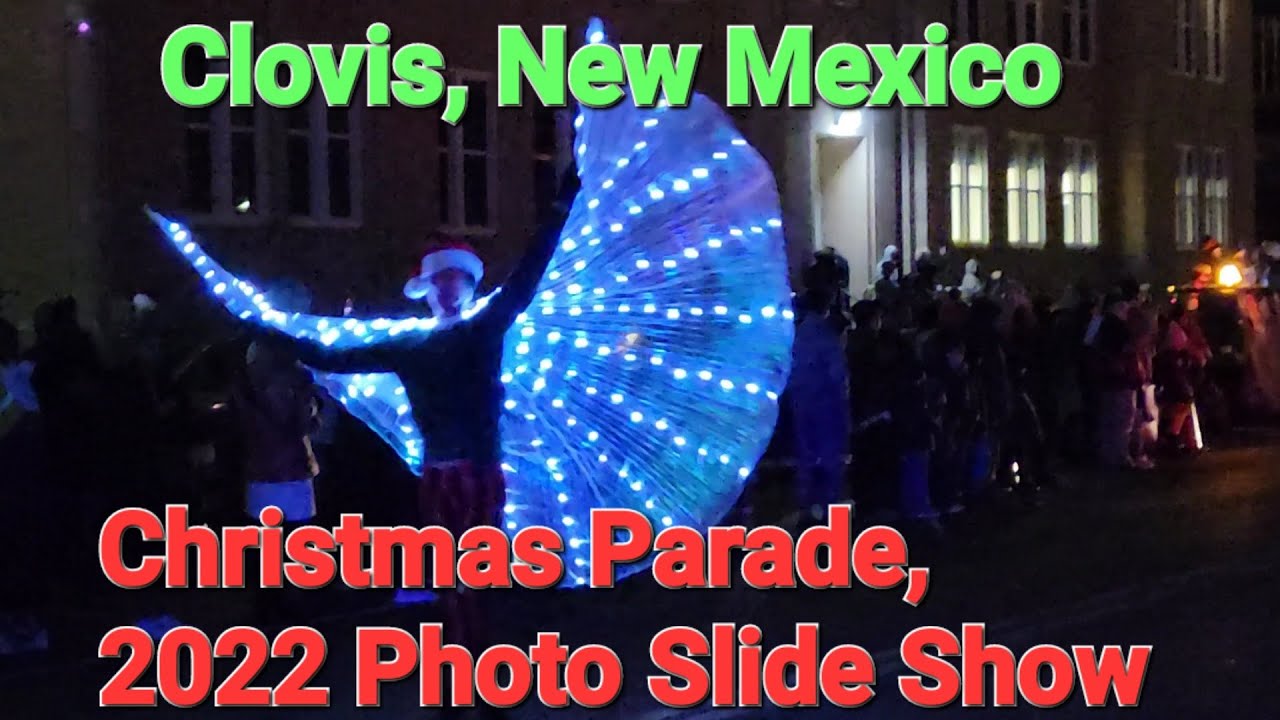 Clovis, New Mexico, Christmas Parade, Dec. 3, 2022. Assorted photos