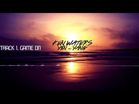 Ken Waters - Game On