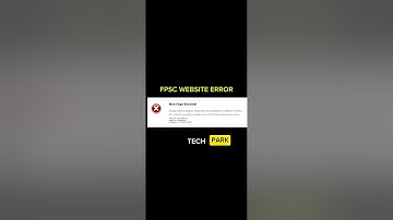 CSS 2025 MPT | Web page blocked | FPSC Website Error #css2025 #mpt #webpageblocked #fpscwebsiteerror