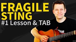 Video thumbnail of "How To Play Fragile Guitar Lesson & TAB #1 Sting Tutorial"