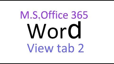 Ms word 2019 View Tab sSecond || Zoom || Windows || Macros || SharePoint  Groups Use