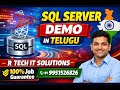 SQL Server Demo in Telugu | Real Time Explanation | R Tech IT Solutions | 100% Job Guarantee | SQL |
