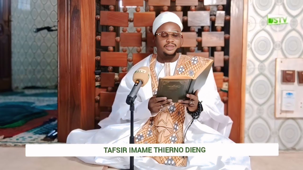 TAFSIR IMAM THIERNO DIEGE KOOR GUI