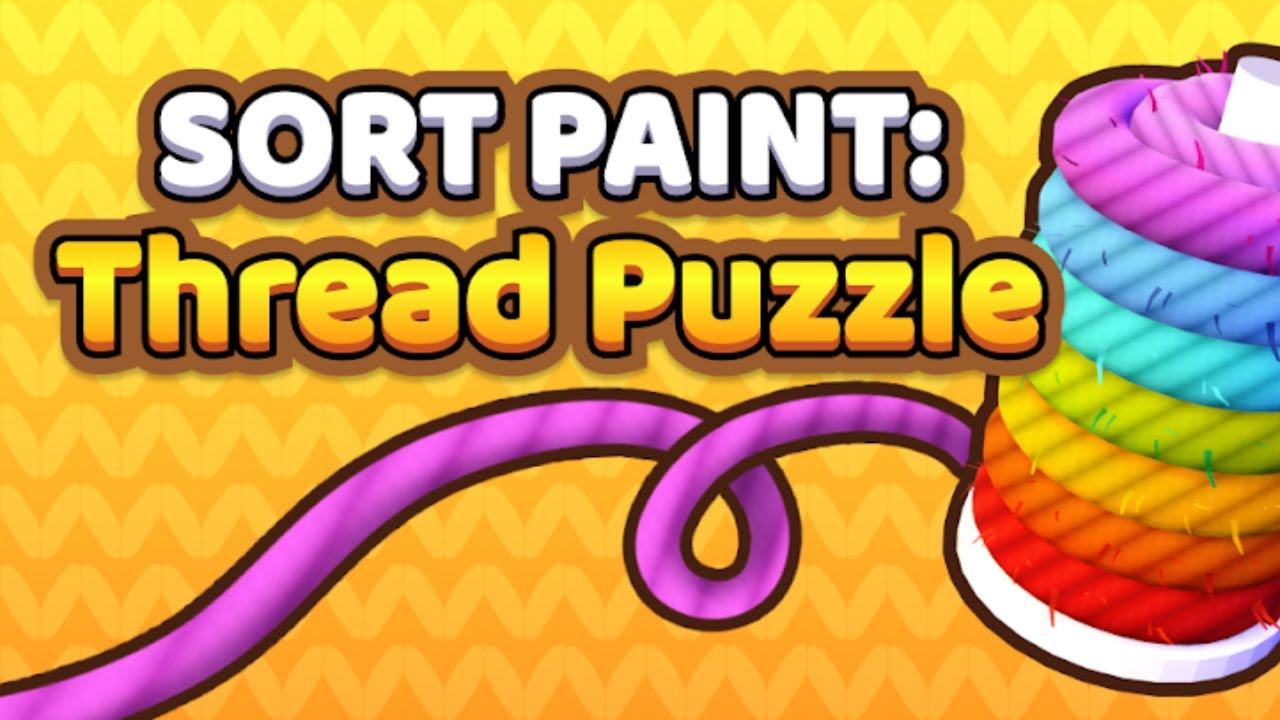 Sort Paint: Thread Puzzle Game Gameplay Android Mobile - YouTube