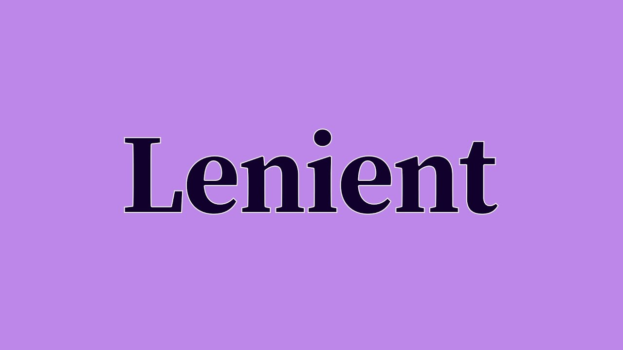 Lenient Pronunciation and Meaning