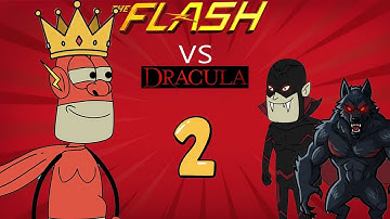 The Flash man  vs Dracula & Werewolf | Epic Cartoon Battle Part 2