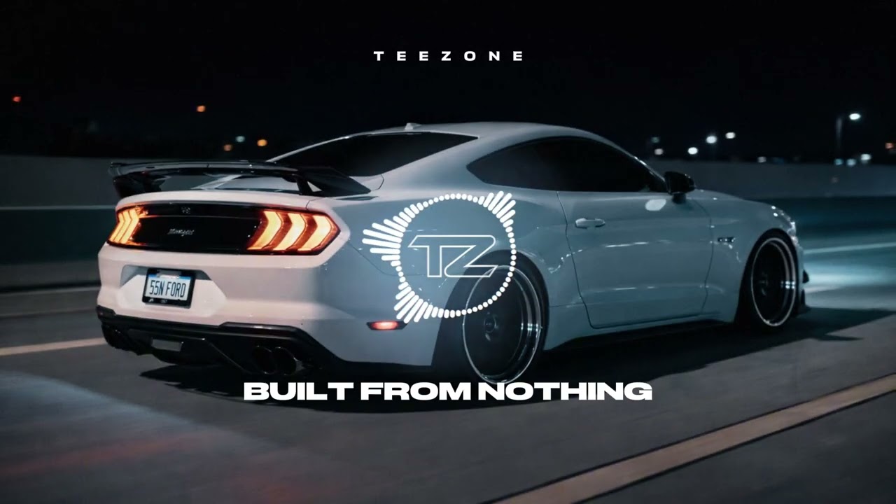 TEEZONE - BUILT FROM NOTHING (Original Trap Mix)