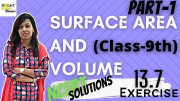 Surface Area And Volume Exercise 13.7 (question no.1-4) Class 9 NCERT Maths I Aarti Kumari