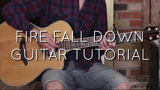 Hillsong United - Fire Fall Down Acoustic Guitar Tutorial | In the Meantime