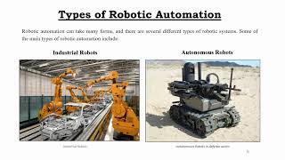 Robotic Automation Unleashed:Transforming Industries with Smart Machines | PPT on Robotic Automation