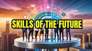 Future-Proof Your Career: Master These In Demand Skills