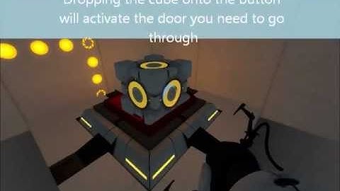 Purdue ENGL 106 Portal 2 Tutorial: Cube and Button