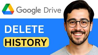 How to Delete Google Drive History - Easy Guide (2026)