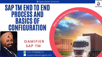 SAP TM End to End Process and Basics of Configuration