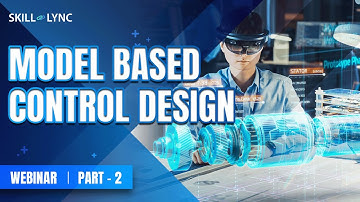Model Based control design (Part -  2) | Mechanical Workshop