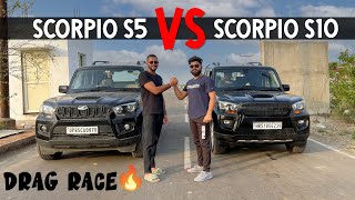 DRAG RACE🔥Scorpio s5 VS Scorpio s10 ❤️ Better than Scorpio N !!