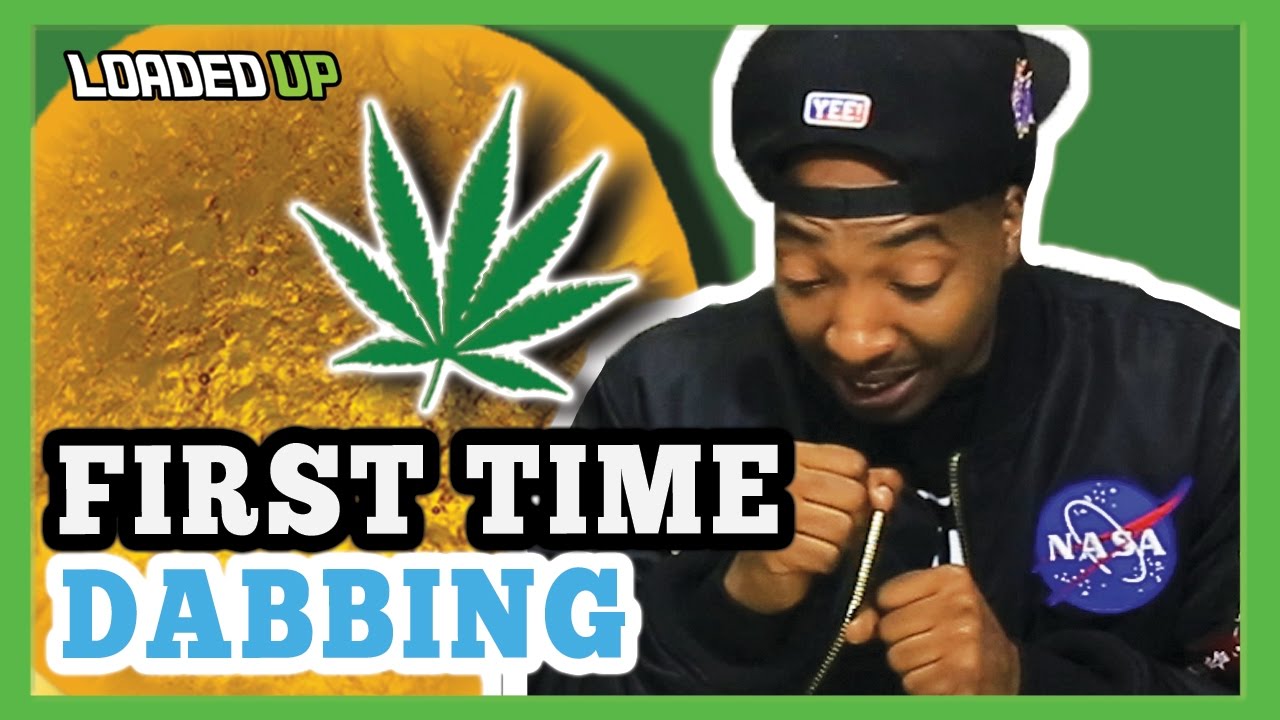 First Time Dabbing Weed
